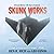 Skunk Works: A Personal Memoir of My Years at Lockheed