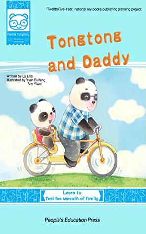 Tongtong and Daddy (Kindle Edition)