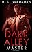 Dark Alley: Master (Dark Alley, #1C)