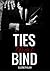 Ties That Bind