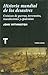 Historia mundial de los desastres: Crónicas de guerras, terremotos, inundaciones y epidemias