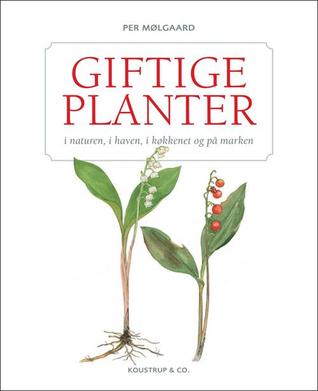 Giftige Planter (Hardcover)