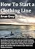 How To Start a Clothing Line
