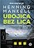 Ubojica bez lica (Wallander, #1)