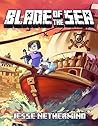 Blade of the Sea, Book 1 (Blade of the sea, #1)