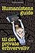 Humanistens guide til det private erhvervsliv by Dennis Nørmark