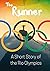 The Runner: A Short Story o...