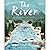 The River: An Epic Journey ...