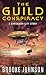 The Guild Conspiracy: A Chroniker City Story