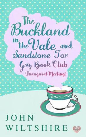 The Buckland-in-the-Vale and Sandstone Tor Gay Book Club (Inaugural Meeting)