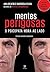 Mentes perigosas – O psicopata mora ao lado (Portuguese Edition)