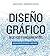 Diseño gráfico: Nuevos fundamentos