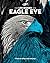 Eagle Eye: A book on callin...