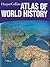 Harper Collins Atlas of World History by Geoffrey Barraclough