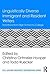 Linguistically Diverse Immigrant and Resident Writers by Christina Ortmeier-Hooper