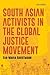South Asian Activists in the Global Justice Movement
