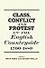 Class, Conflict and Protest in the English Countryside, 1700-1880