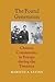 The Found Generation: Chinese Communists in Europe during the Twenties (Jackson School Publications in International Studies)