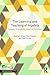 The Learning and Teaching of Algebra (IMPACT: Interweaving Mathematics Pedagogy and Content for Teaching)