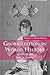 Globalization in World History (Themes in World History)