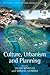 Culture, Urbanism and Planning (Heritage, Culture and Identity)