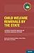 Child Welfare Removals by the State: A Cross-Country Analysis of Decision-Making Systems (International Policy Exchange Series)