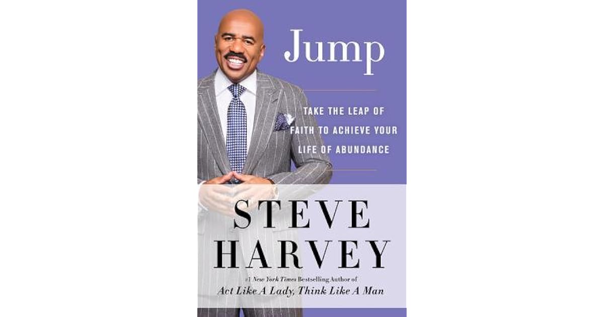 Jump: Take the Leap of Faith to Achieve Your Life of Abundance by Steve