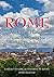 Rome: An Urban History from Antiquity to the Present
