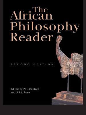 The African Philosophy Reader (Hardcover)