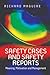 Safety Cases and Safety Reports
