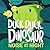 Duck, Duck, Dinosaur and th...