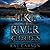 Like a River Glorious (The Gold Seer Trilogy, #2)