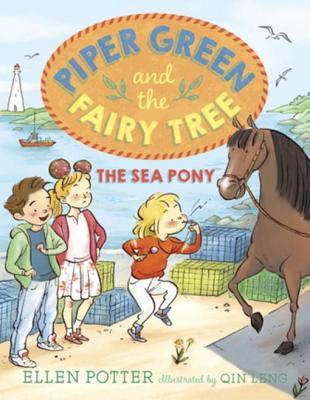 The Sea Pony (Piper Green, #3)
