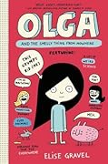 Olga and the Smelly Thing from Nowhere (Olga, #1)