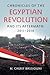 Chronicles Of The Egyptian Revolution And Its Aftermath: 2011-2016