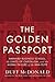 The Golden Passport: Harvar...