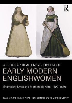A Biographical Encyclopedia of Early Modern Englishwomen (Hardcover)