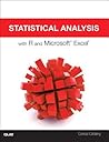 R for Microsoft® Excel Users: Making the Transition for Statistical Analysis