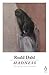 Madness by Roald Dahl Madness by Roald Dahl