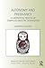 Autonomy and Pregnancy by Samantha Halliday