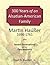 300 Years of an Alsatian-American Family: Martin Hauser and Seven Generations of his Descendents