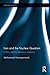 Iran and the Nuclear Question (Iranian Studies)