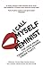 I Call Myself A Feminist