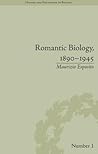 Romantic Biology,...