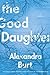 The Good Daughter