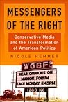 Messengers of the Right by Nicole Hemmer