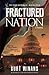 Fractured Nation