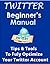 What is Twitter - A Beginne...