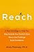 Reach: A New Strategy to He...