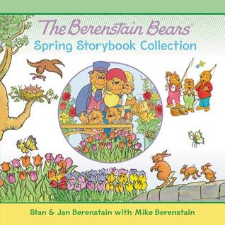 The Berenstain Bears Spring Storybook Collection: 7 Fun Stories (Hardcover)